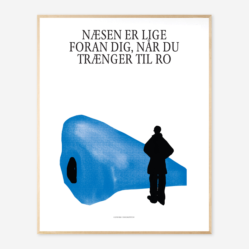 Plakat Når Du Trænger Til Ro  Er Næsen  A3